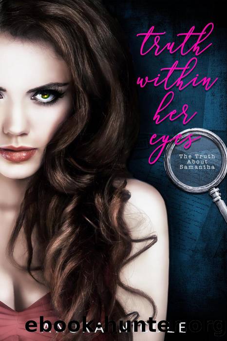 The Truth Within Her Eyes by Anura Nicole