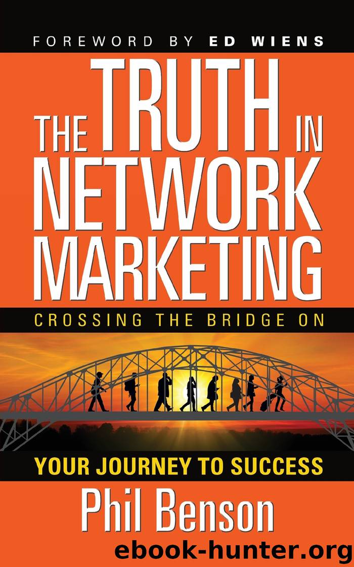 The Truth in Network Marketing by Phil Benson