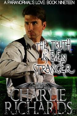 The Truth is even Stranger by Charlie Richards