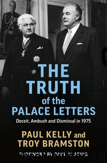 The Truth of the Palace Letters by Paul Kelly