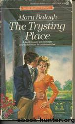 The Trysting Place by Mary Balogh