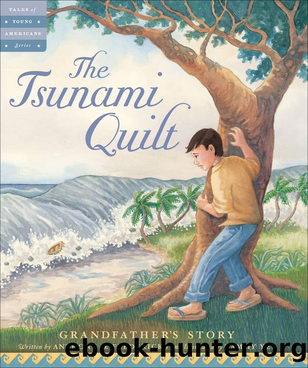 The Tsunami Quilt by Anthony D. Fredericks