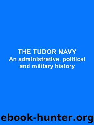 The Tudor Navy by David Loades