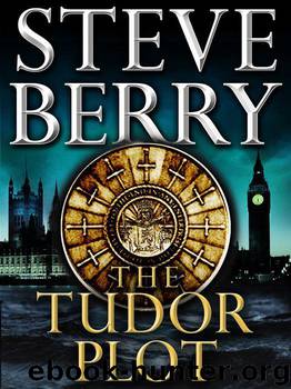 The Tudor Plot (Cotton Malone Novella 7.75) by Berry Steve