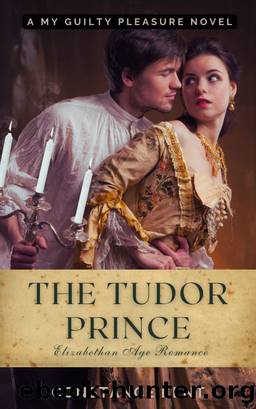 The Tudor Prince by Constance Kent