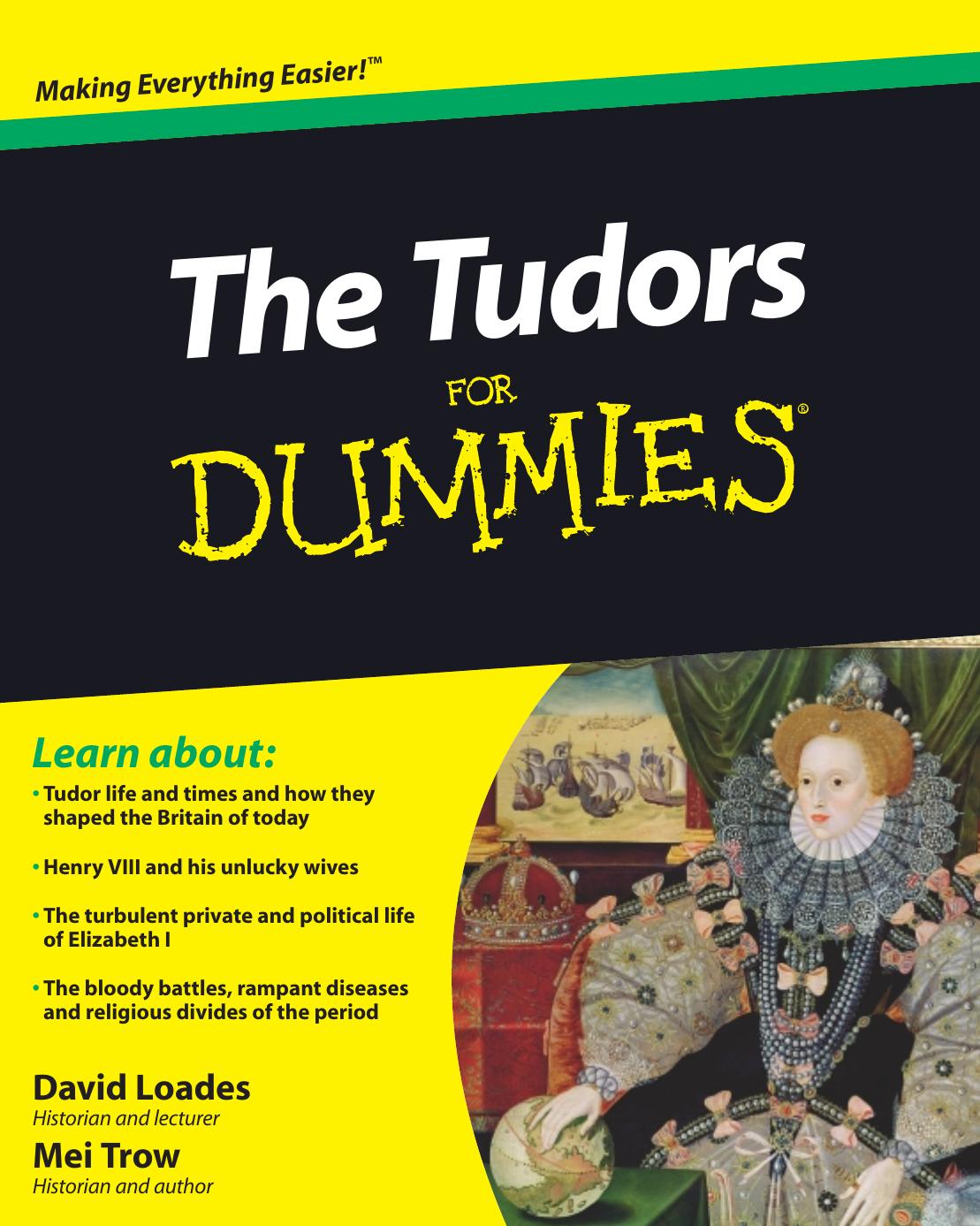 The Tudors For Dummies (For Dummies (History, Biography & Politics) by David Loades Mei Trow