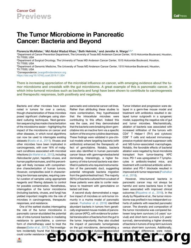 The Tumor Microbiome in Pancreatic Cancer: Bacteria and Beyond by Florencia McAllister & Md Abdul Wadud Khan & Beth Helmink & Jennifer A. Wargo