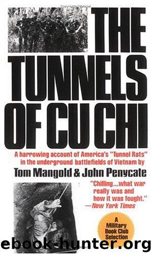 The Tunnels of Cu Chi by Tom Mangold