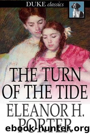The Turn of the Tide by Eleanor H. Porter