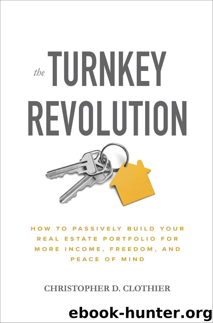 The Turnkey Revolution by Christopher D. Clothier