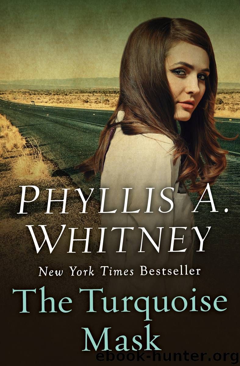 The Turquoise Mask by Whitney Phyllis A.;