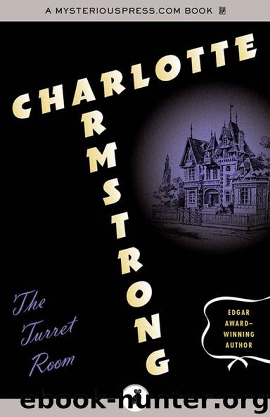 The Turret Room by Charlotte Armstrong