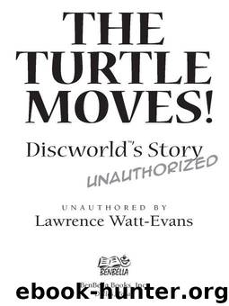 The Turtle Moves! by Lawrence Watt-Evans