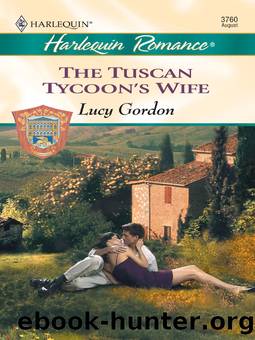 The Tuscan Tycoon's Wife (Counts of Calvani-2) by Lucy Gordon