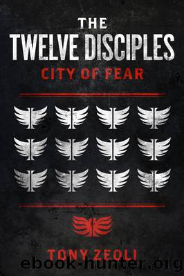 The Twelve Disciples: "City of Fear by Tony Zeoli