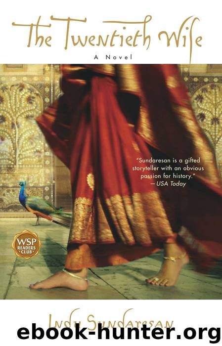 The Twentieth Wife by Indu Sundaresan