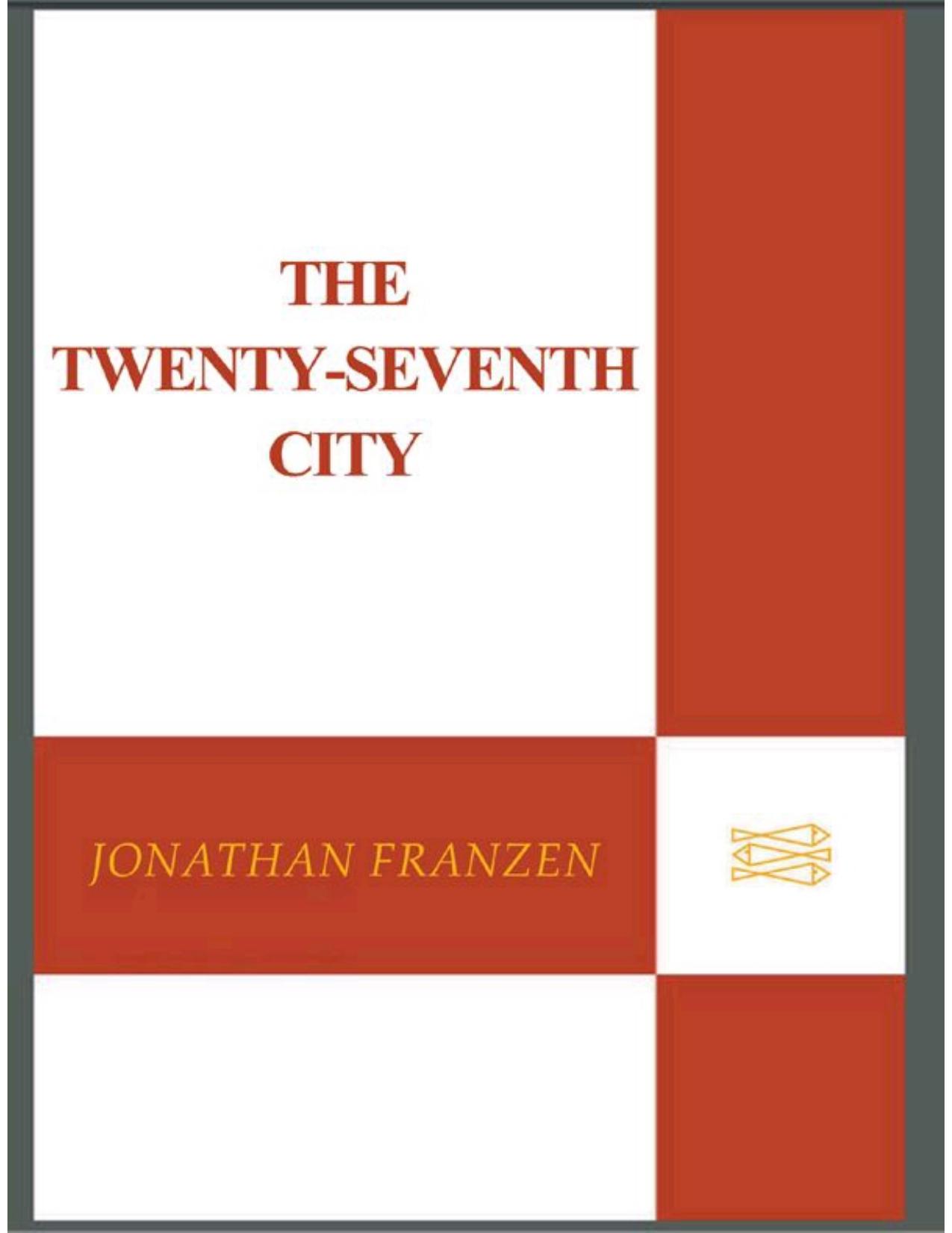 The Twenty-Seventh City (Bestselling Backlist) by Franzen Jonathan
