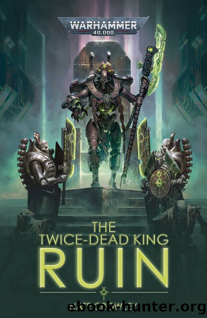 The Twice Dead King: Ruin by Nate Crowley