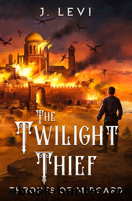 The Twilight Thief: An Epic Fantasy Adventure (Thrones of Midgard Book 1) by J. Levi