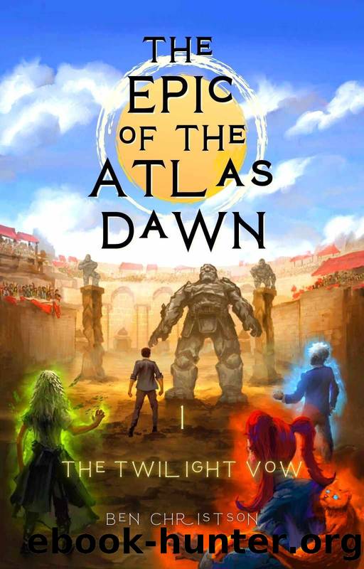 The Twilight Vow (The Epic of the Atlas Dawn Book 1) by Ben Christson