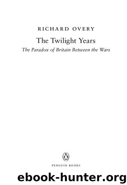 The Twilight Years by Richard Overy
