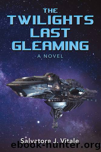The Twilights Last Gleaming by Salvatore J Vitale