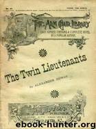 The Twin Lieutenants by Alexandre Dumas pËre