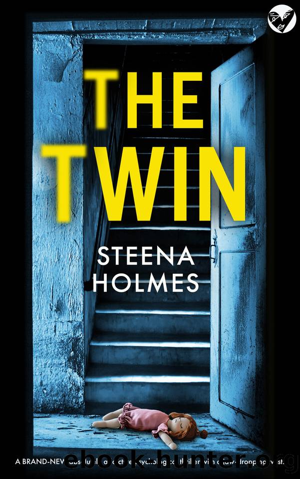 The Twin: A BRAND NEW absolutely addictive psychological thriller with a jaw-dropping twist (Gripping Psychological Thrillers) by Steena Holmes