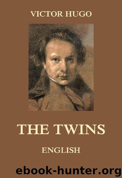 The Twins by Victor Hugo