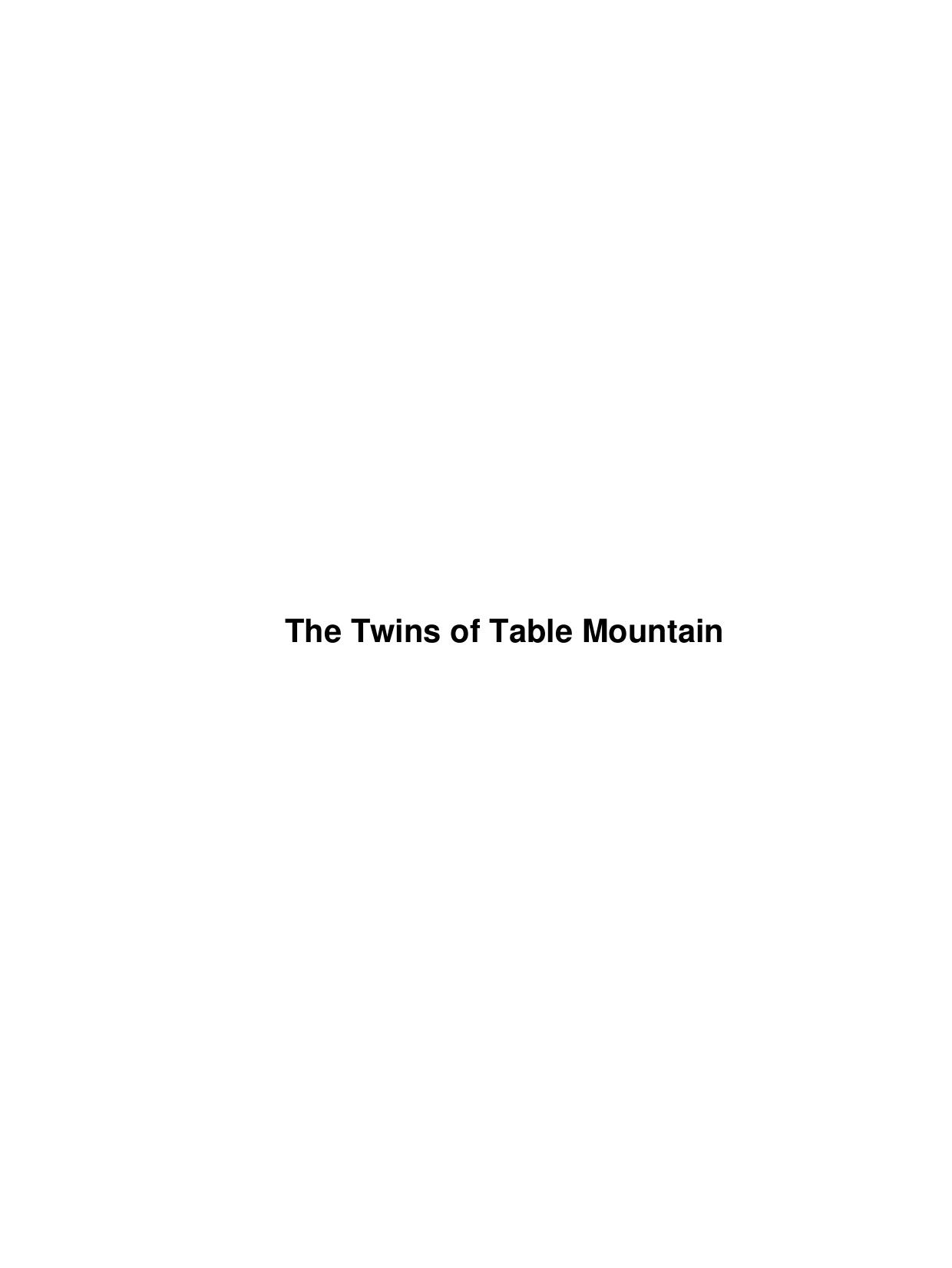 The Twins of Table Mountain by Unknown