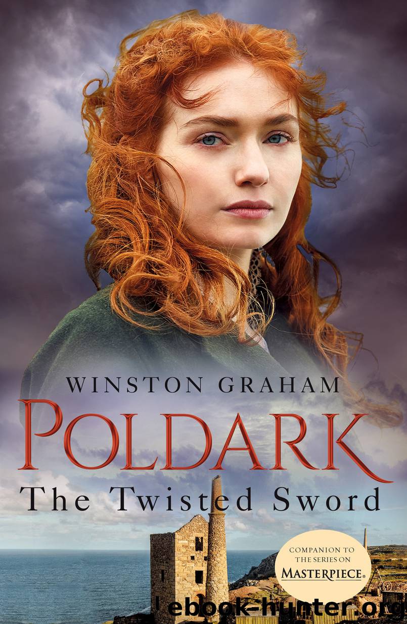 The Twisted Sword: A Novel of Cornwall 1815 by Winston Graham