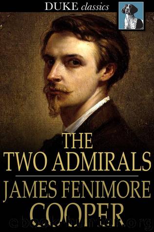 The Two Admirals by James Fenimore Cooper