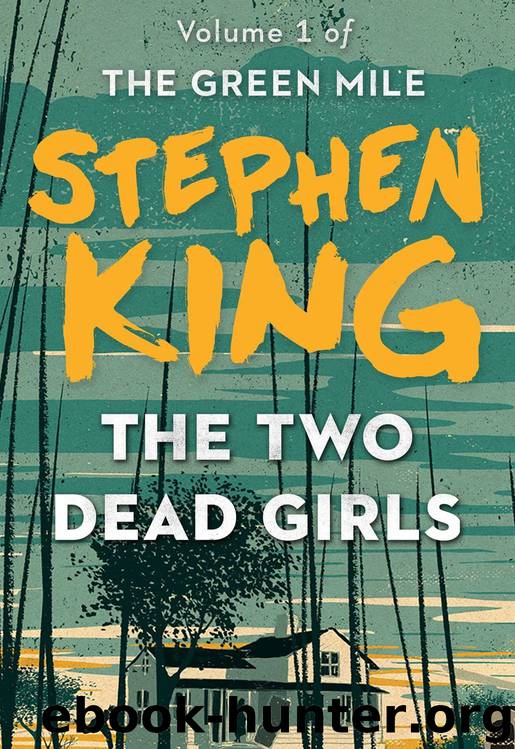 The Two Dead Girls by Stephen King