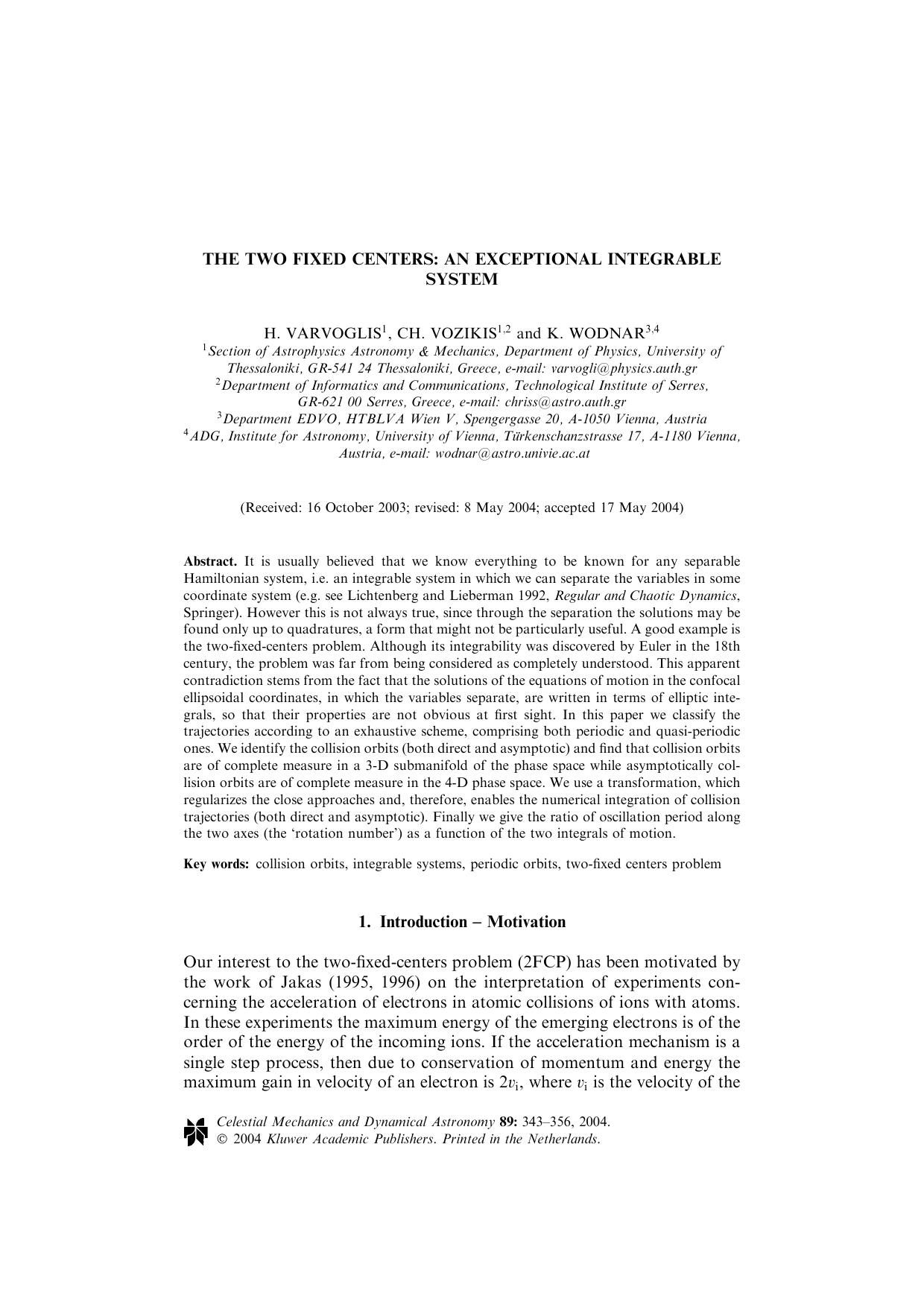 The Two Fixed Centers: An Exceptional Integrable System by Unknown