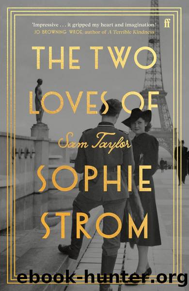 The Two Loves of Sophie Strom by Sam Taylor