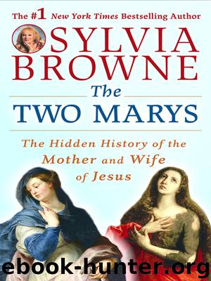 The Two Marys by Sylvia Browne