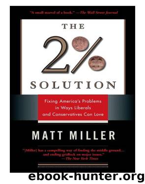 The Two Percent Solution by Miller Matthew