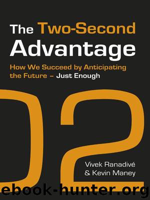 The Two-Second Advantage by Ranadive Vivek & Maney Kevin