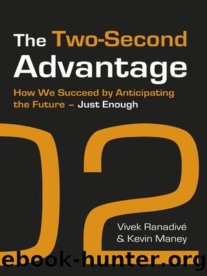 The Two-Second Advantage by Vivek Ranadive & Kevin Maney