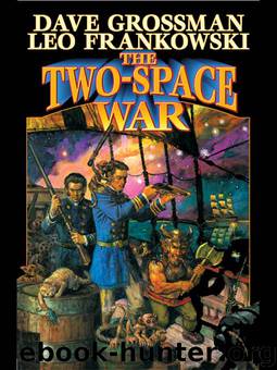 The Two-Space War by Leo Frankowski