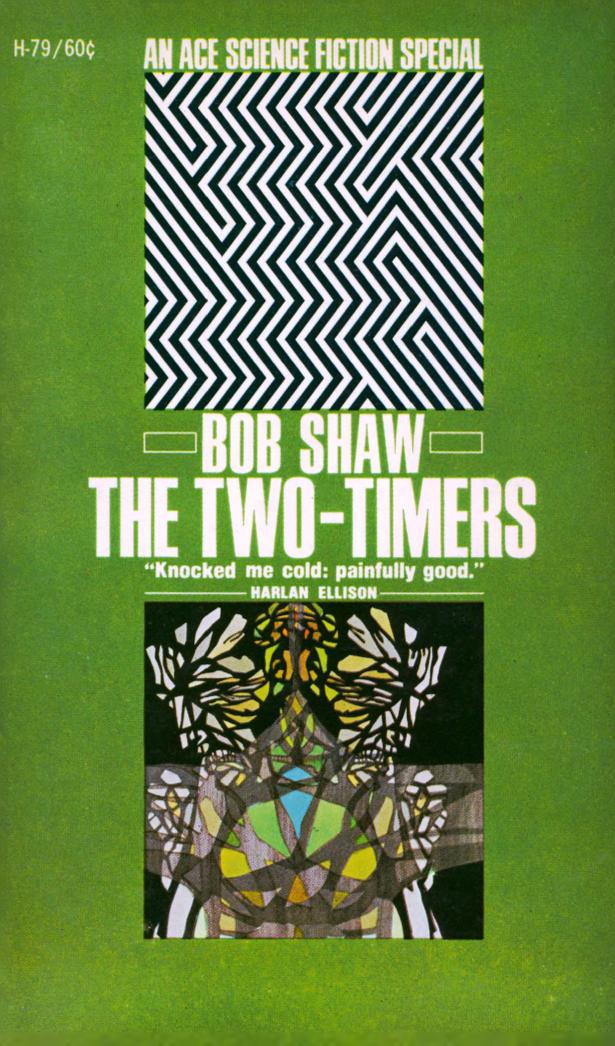 The Two-Timers (1968) by Bob Shaw