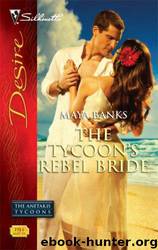The Tycoon's Rebel Bride by Maya Banks