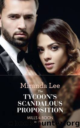 The Tycoon's Scandalous Proposition by Miranda Lee
