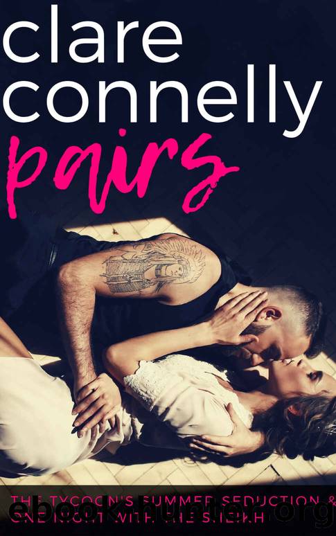 The Tycoon's Summer Seduction & One Night with the Sheikh by Clare Connelly