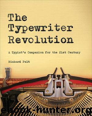 The Typewriter Revolution by Richard Polt