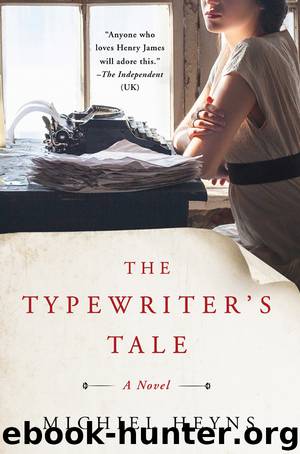The Typewriter's Tale by Michiel Heyns