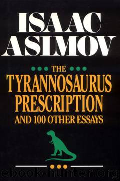 The Tyrannosaurus Prescription by Isaac Asimov