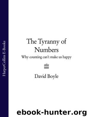 The Tyranny of Numbers by David Boyle