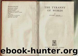 The Tyranny of Words by Stuart Chase