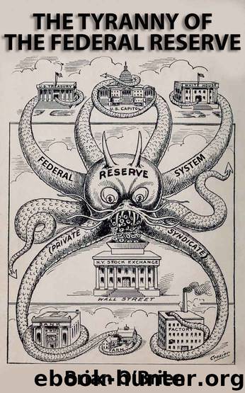 The Tyranny of the Federal Reserve by Brian O'Brien